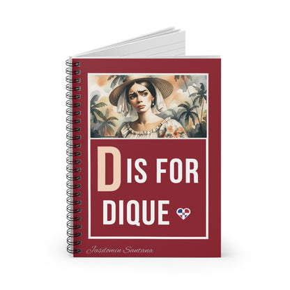 D is for Dique - Spiral Notebook - Ruled Line