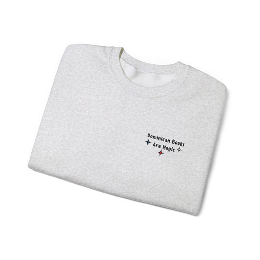 Dominican Books Are Magic Unisex Embroidered Sweatshirt